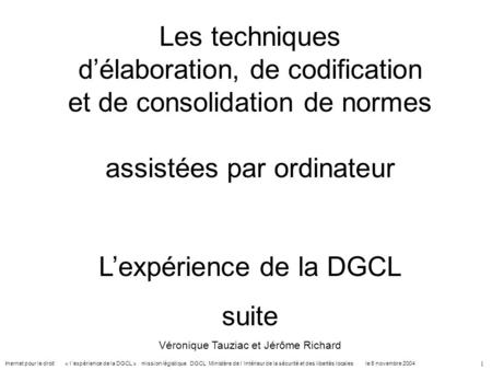 L’expérience de la DGCL suite