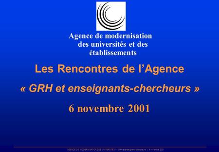 Les Rencontres de l’Agence 6 novembre 2001