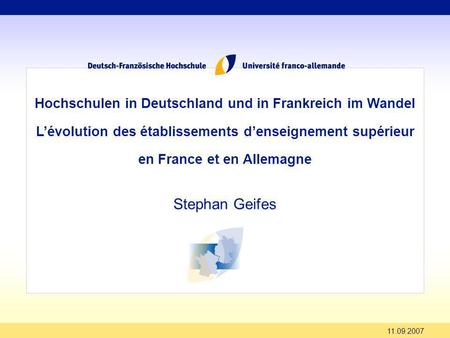 Stephan Geifes Hochschulen in Deutschland und in Frankreich im Wandel