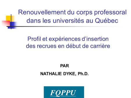 Renouvellement du corps professoral dans les universités au Québec