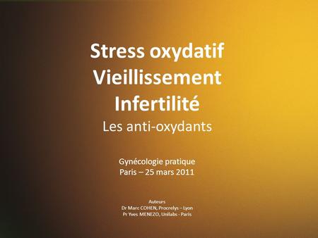 Stress oxydatif Vieillissement Infertilité
