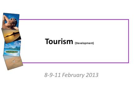 Tourism (Development)