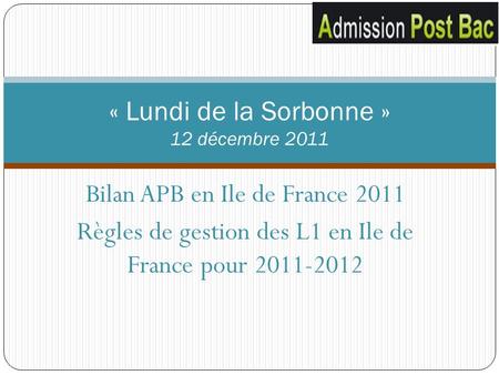 « Lundi de la Sorbonne » 12 décembre 2011