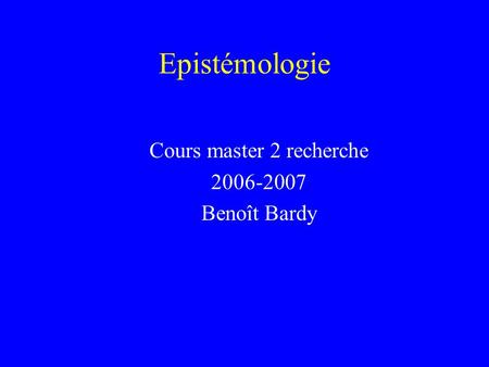 Cours master 2 recherche Benoît Bardy