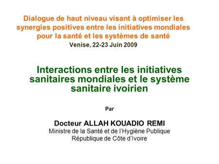 Docteur ALLAH KOUADIO REMI