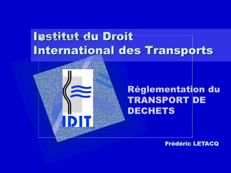 Institut du Droit International des Transports
