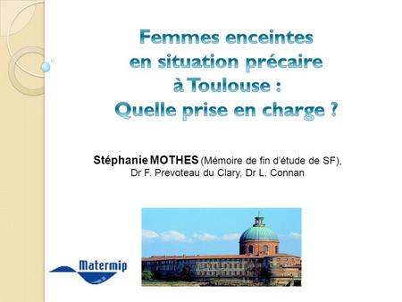 Stéphanie MOTHES (Mémoire de fin d’étude de SF),