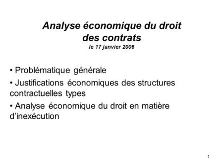 Analyse économique du droit des contrats le 17 janvier 2006