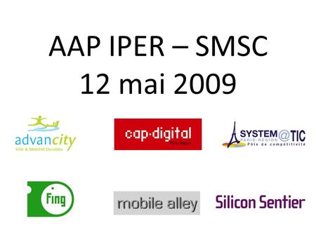 AAP IPER – SMSC 12 mai 2009.