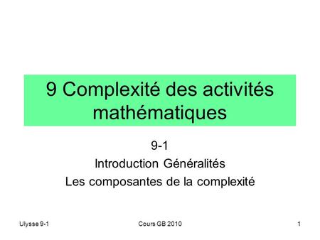 9 Complexité des activités mathématiques