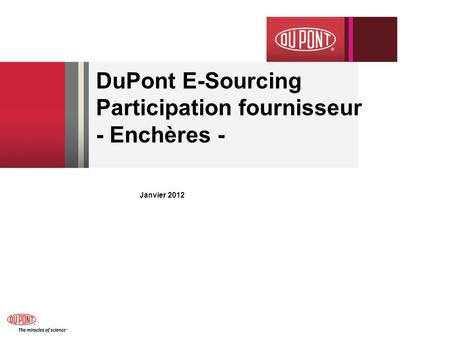 DuPont E-Sourcing Participation fournisseur - Enchères -