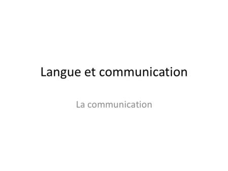 Langue et communication