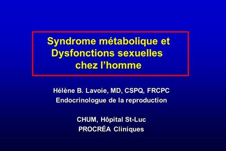 Syndrome métabolique et Dysfonctions sexuelles chez l’homme