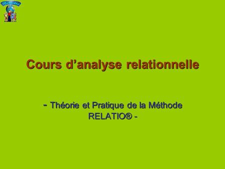 Cours d’analyse relationnelle