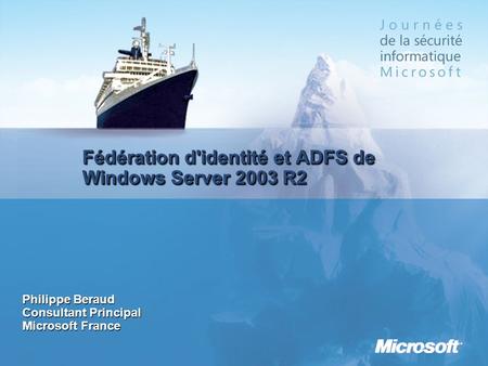Fédération d'identité et ADFS de Windows Server 2003 R2