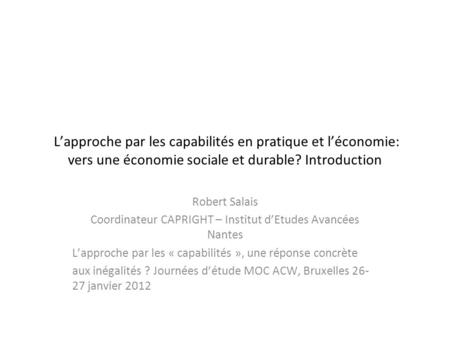 Coordinateur CAPRIGHT – Institut d’Etudes Avancées Nantes