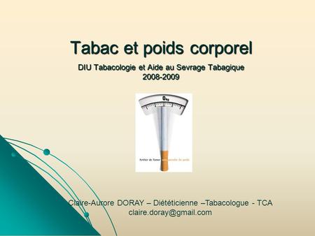 Claire-Aurore DORAY – Diététicienne –Tabacologue - TCA
