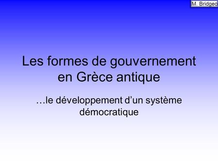 Les formes de gouvernement en Grèce antique