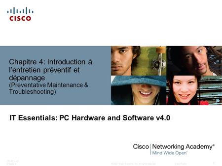 IT Essentials: PC Hardware and Software v4.0
