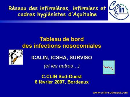 Réseau des infirmières, infirmiers et cadres hygiénistes d’Aquitaine