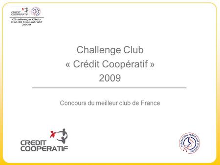 Concours du meilleur club de France