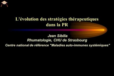 L'évolution des stratégies thérapeutiques dans la PR