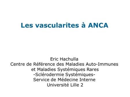 Les vascularites à ANCA
