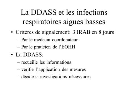 La DDASS et les infections respiratoires aigues basses