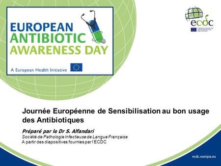 Journée Européenne de Sensibilisation au bon usage des Antibiotiques