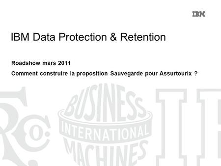 IBM Data Protection & Retention