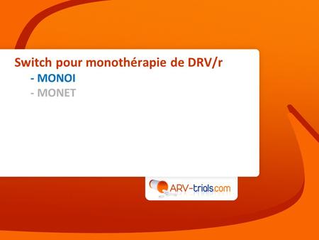 Switch pour monothérapie de DRV/r