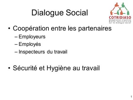 Dialogue Social Coopération entre les partenaires