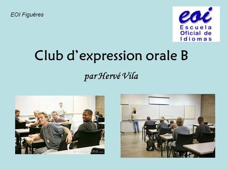 Club d’expression orale B