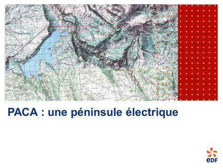 PACA : une péninsule électrique