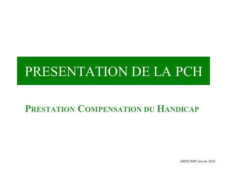 PRESTATION COMPENSATION DU HANDICAP