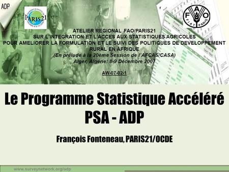 Le Programme Statistique Accéléré PSA - ADP