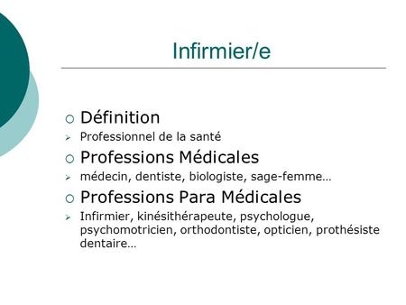 Infirmier/e Définition Professions Médicales