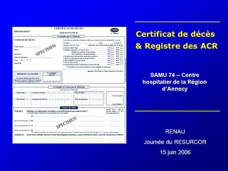 Certificat de décès & Registre des ACR
