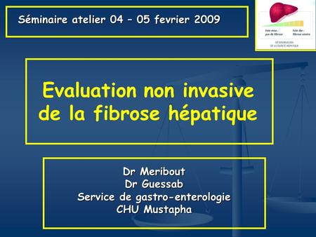 Evaluation non invasive de la fibrose hépatique