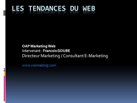 Les tendances du web OAP Marketing Web