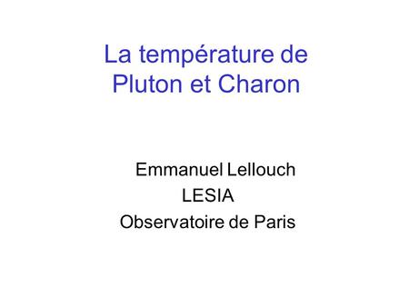 La température de Pluton et Charon