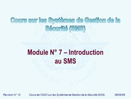 Module N° 7 – Introduction au SMS