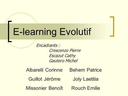 E-learning Evolutif Albarelli Corinne Behem Patrice Guillot Jérôme
