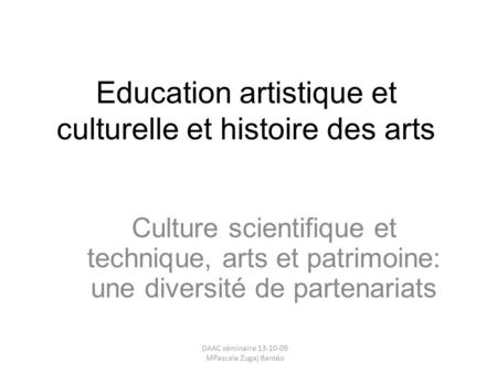 Education artistique et culturelle et histoire des arts