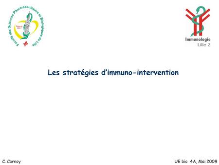 Les stratégies d’immuno-intervention