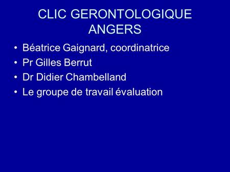 CLIC GERONTOLOGIQUE ANGERS