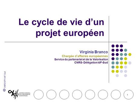 Le cycle de vie d’un projet européen