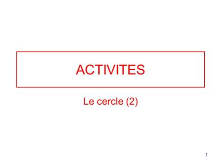 ACTIVITES Le cercle (2).
