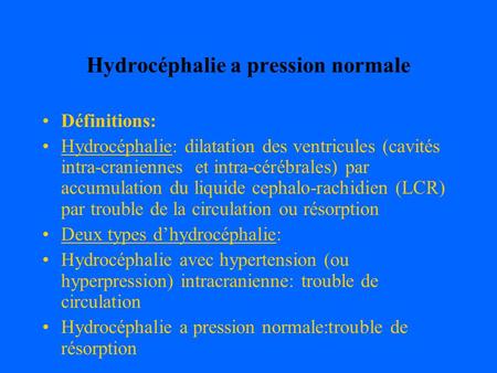 Hydrocéphalie a pression normale