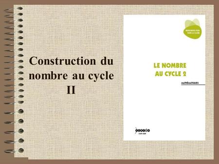 Construction du nombre au cycle II